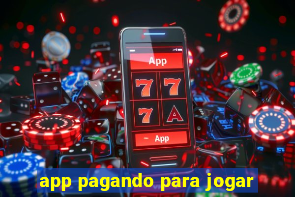 app pagando para jogar